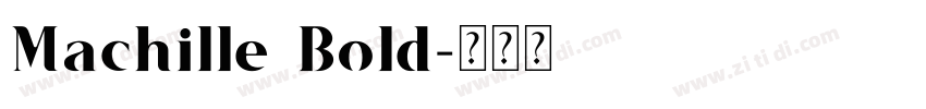 Machille Bold字体转换